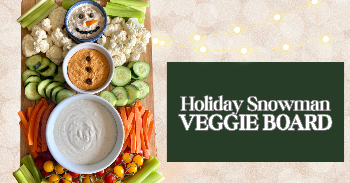 Building a Holiday Snowman Veggie Board