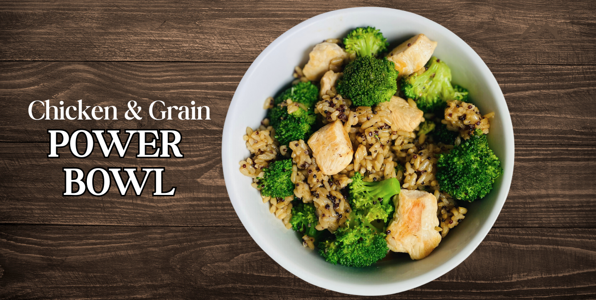 Chicken & Grain Power Bowl