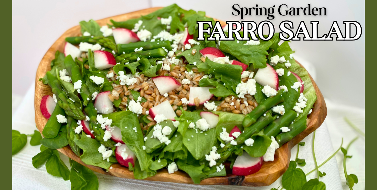 Spring Garden Farro Salad