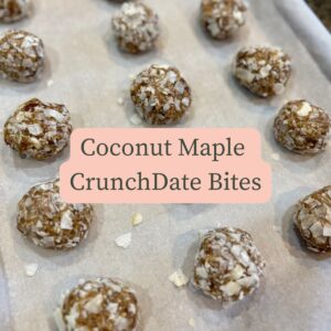 Feature image with Title and Tray with coconut maple crunch date bites